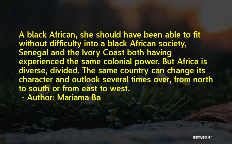 East Coast Vs West Coast Quotes By Mariama Ba