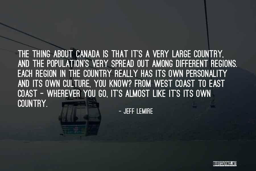 East Coast West Coast Quotes By Jeff Lemire