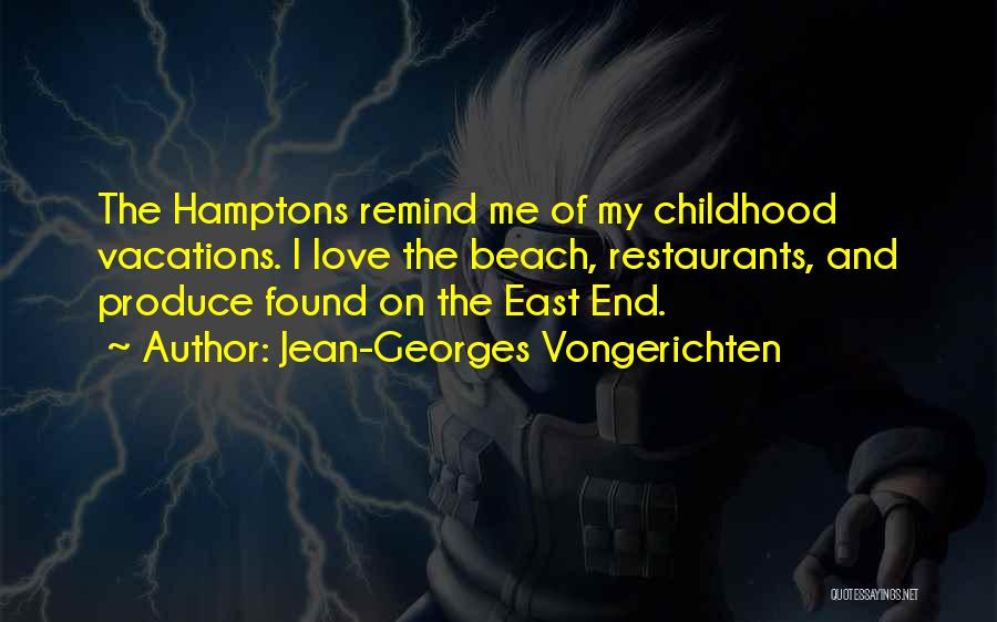 East End Quotes By Jean-Georges Vongerichten