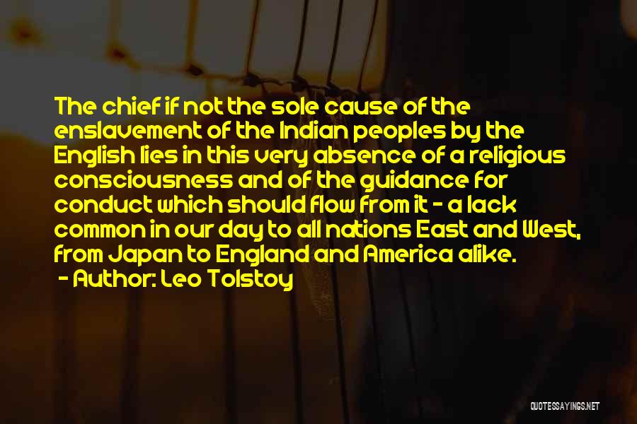 East Indian Quotes By Leo Tolstoy East Indian Quotes By Leo Tolstoy