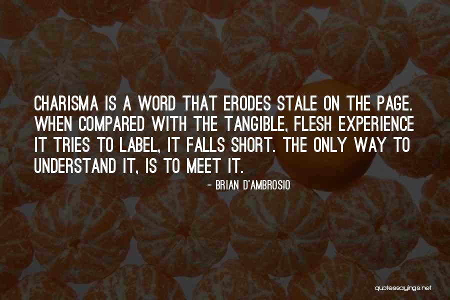 East Of Eden Cyrus Quotes By Brian D'Ambrosio East Of Eden Cyrus Quotes By Brian D'Ambrosio