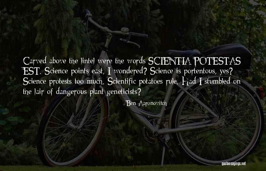 East Quotes By Ben Aaronovitch East Quotes By Ben Aaronovitch