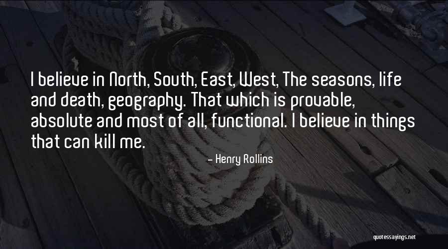 East Quotes By Henry Rollins East Quotes By Henry Rollins