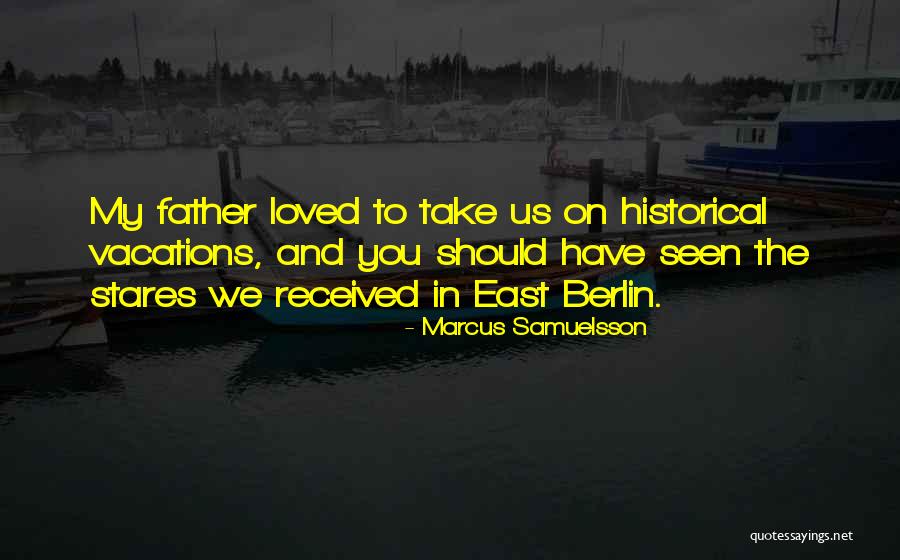 East Quotes By Marcus Samuelsson East Quotes By Marcus Samuelsson