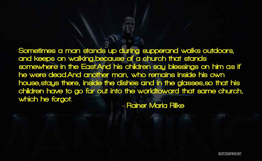 East Quotes By Rainer Maria Rilke East Quotes By Rainer Maria Rilke