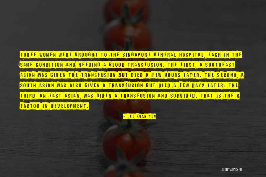 East The Asian Quotes By Lee Kuan Yew East The Asian Quotes By Lee Kuan Yew