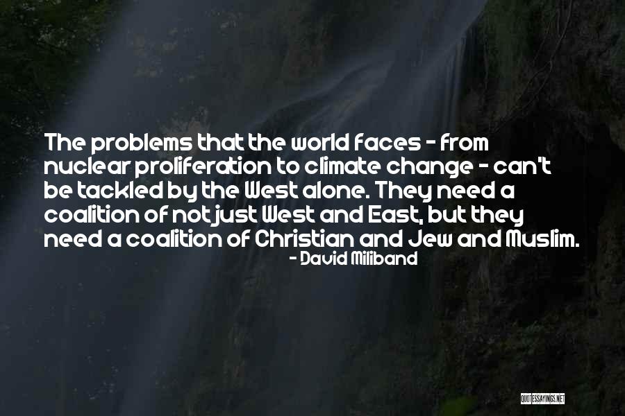 East To West Quotes By David Miliband East To West Quotes By David Miliband