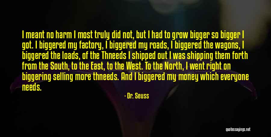East To West Quotes By Dr. Seuss East To West Quotes By Dr. Seuss