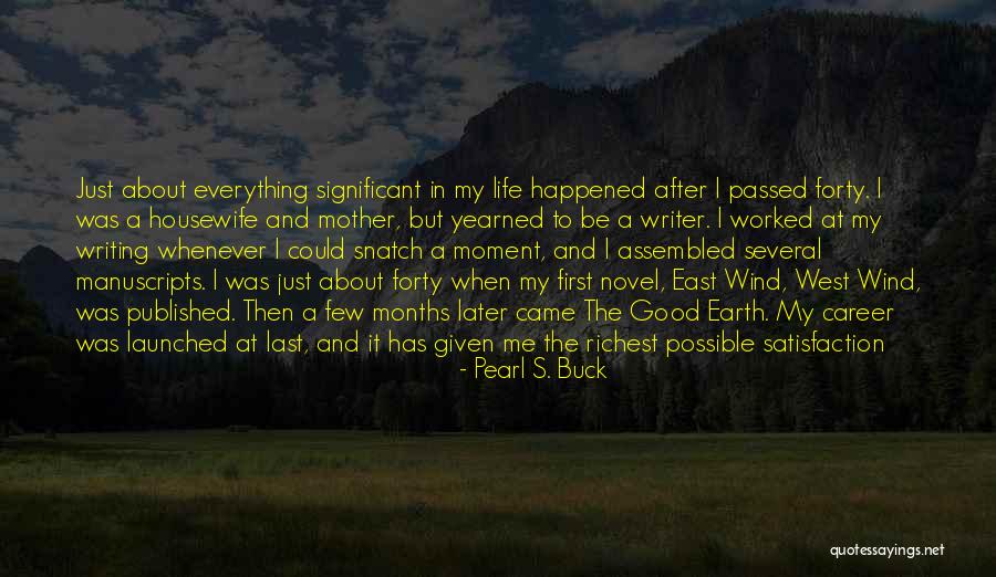 East Wind West Wind Quotes By Pearl S. Buck