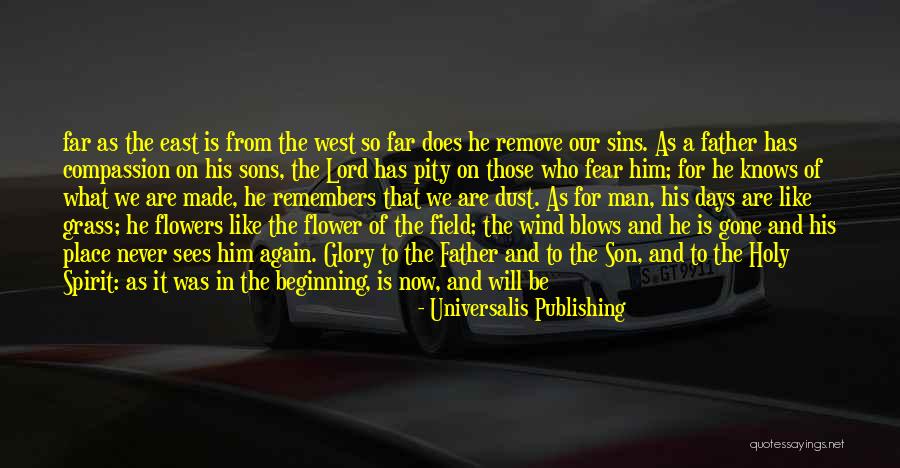 East Wind West Wind Quotes By Universalis Publishing East Wind West Wind Quotes By Universalis Publishing