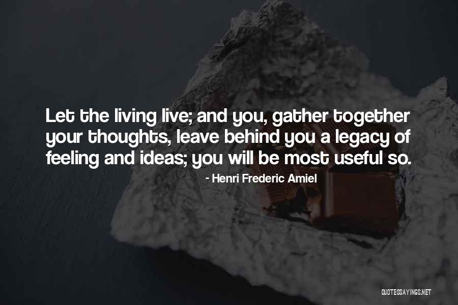 Eastampton Quotes By Henri Frederic Amiel
