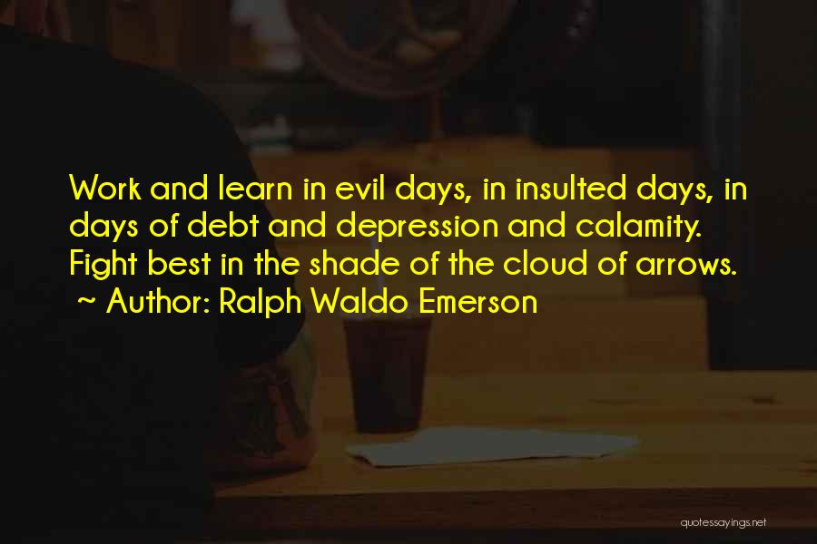 Eastbury Manor Quotes By Ralph Waldo Emerson