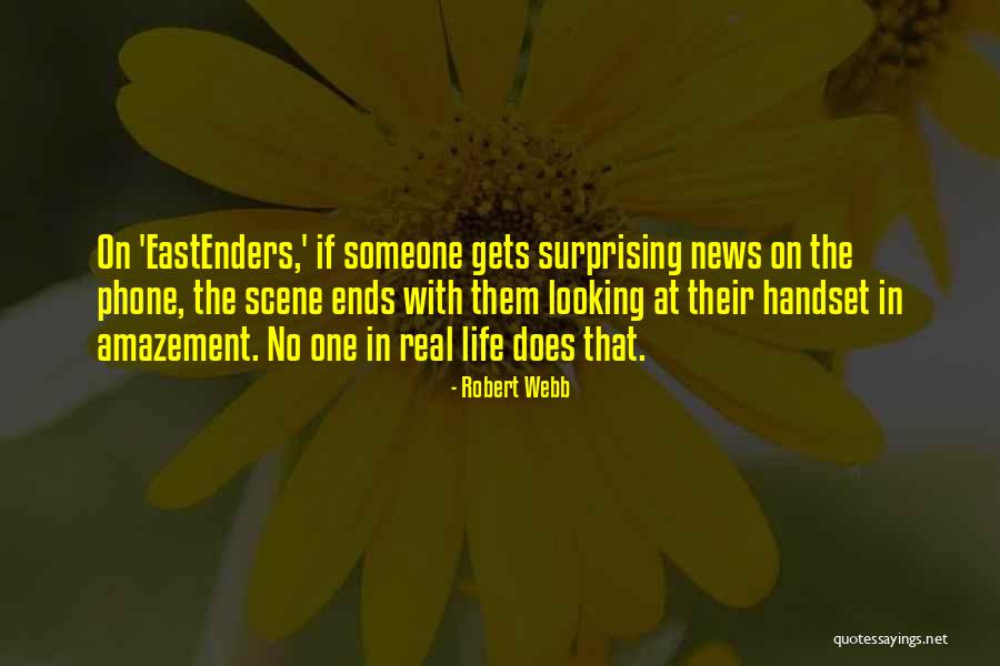 Eastenders Quotes By Robert Webb Eastenders Quotes By Robert Webb