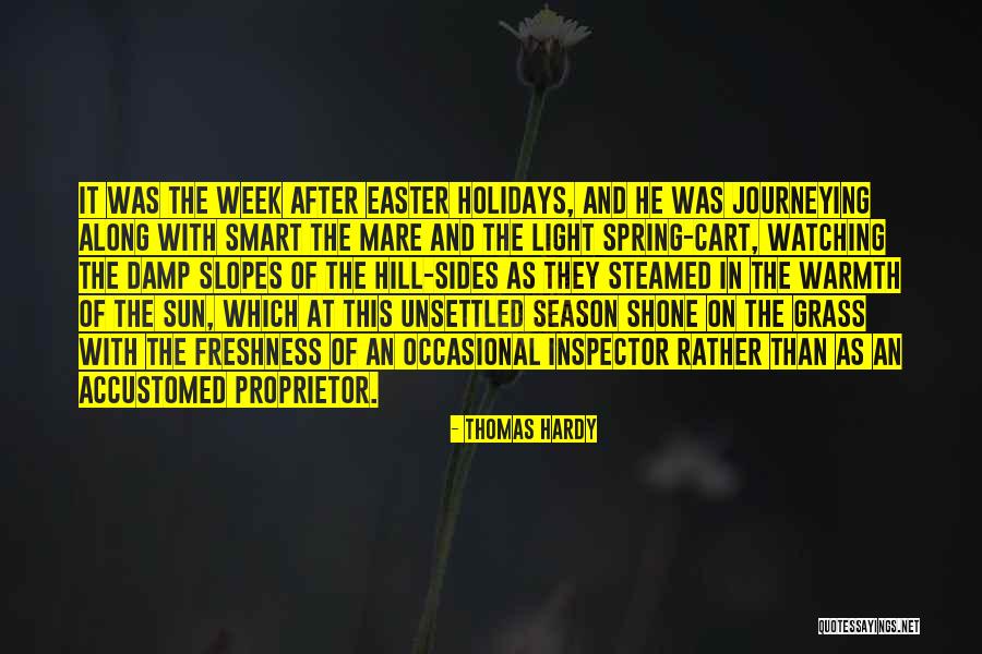 Easter And Spring Quotes By Thomas Hardy