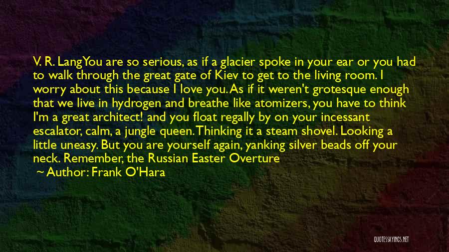 Easter Bunnies Quotes By Frank O'Hara