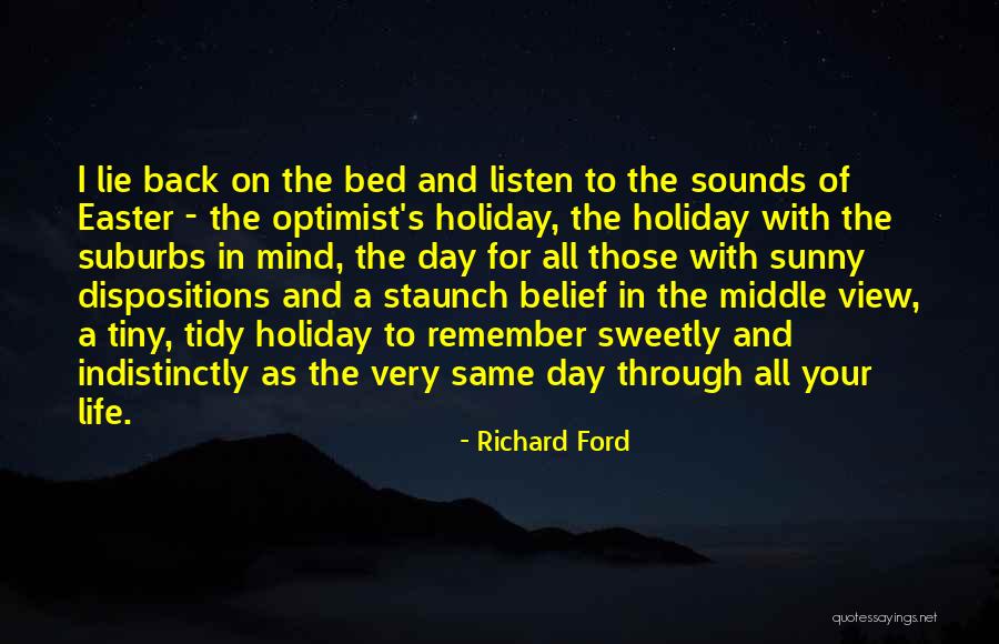 Easter Holiday Quotes By Richard Ford