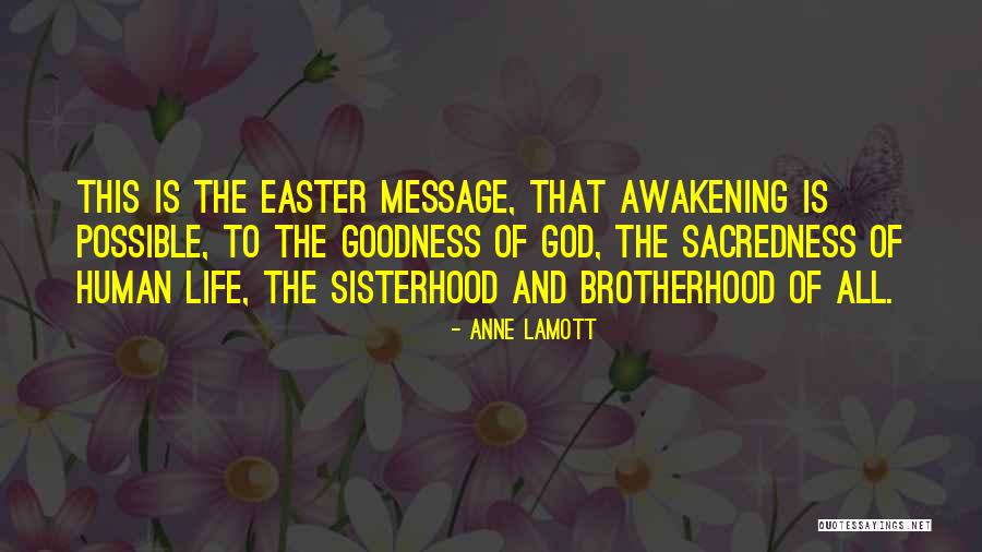 Easter Message Quotes By Anne Lamott Easter Message Quotes By Anne Lamott