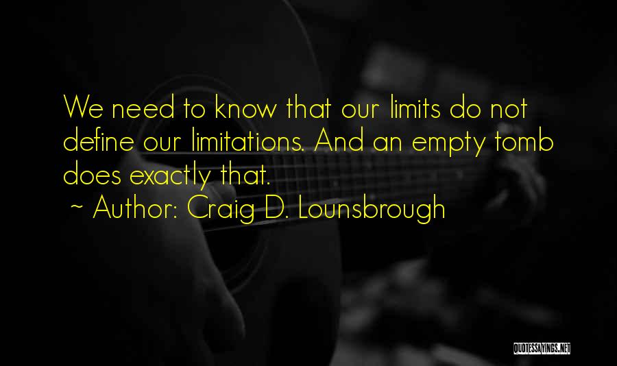 Easter Quotes By Craig D. Lounsbrough