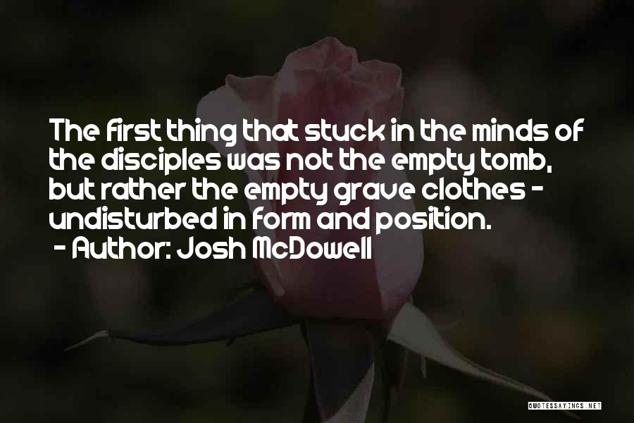 Easter Quotes By Josh McDowell