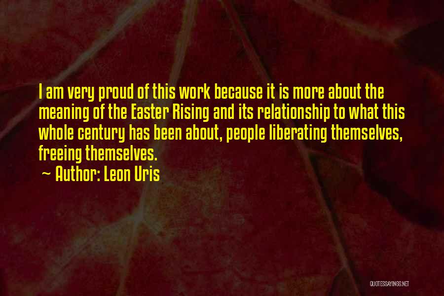 Easter Rising Quotes By Leon Uris