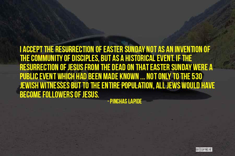 Easter Sunday Quotes By Pinchas Lapide Easter Sunday Quotes By Pinchas Lapide