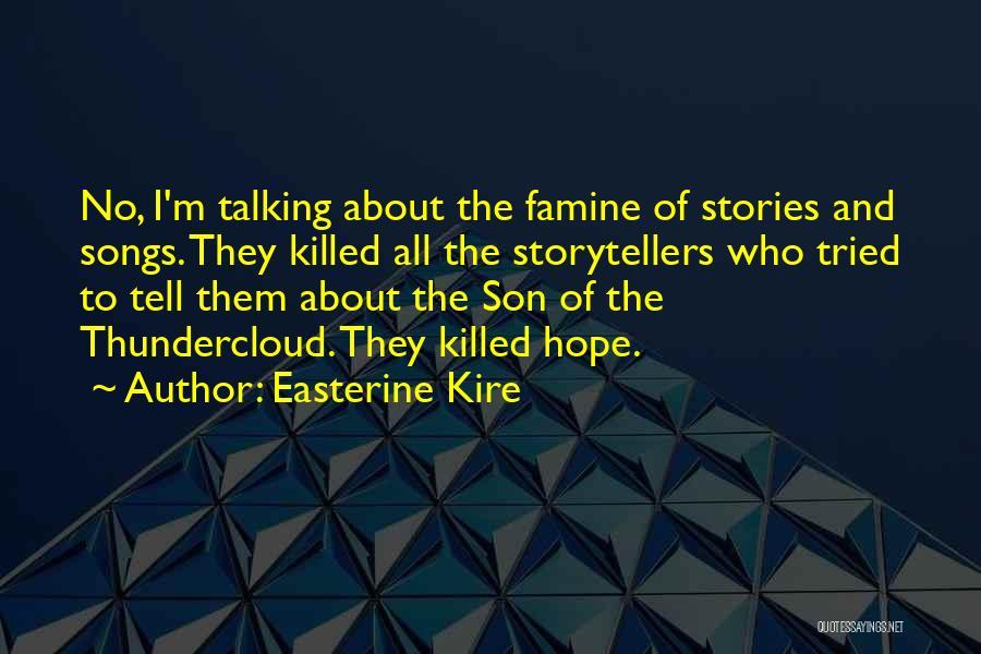 Easterine Kire Quotes 176269