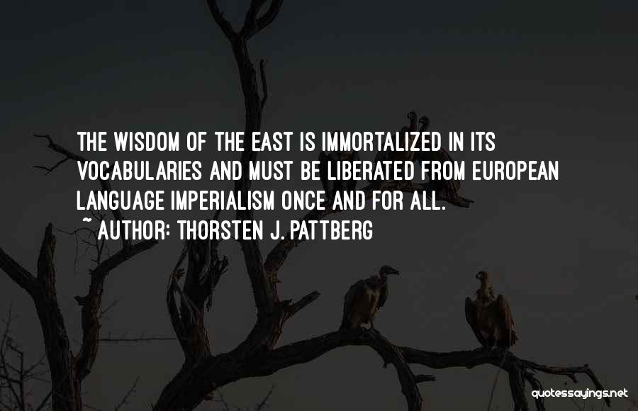 Eastern European Quotes By Thorsten J. Pattberg