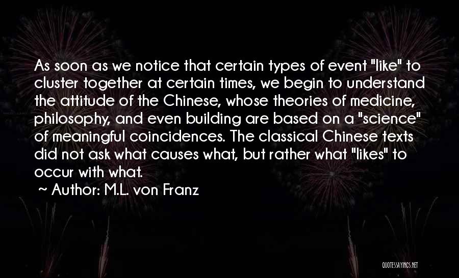 Eastern Medicine Quotes By M.L. Von Franz