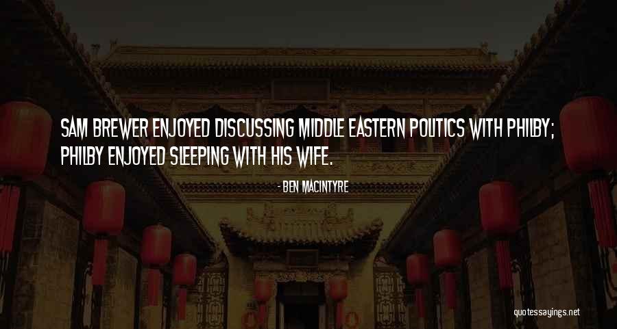 Eastern Quotes By Ben Macintyre Eastern Quotes By Ben Macintyre