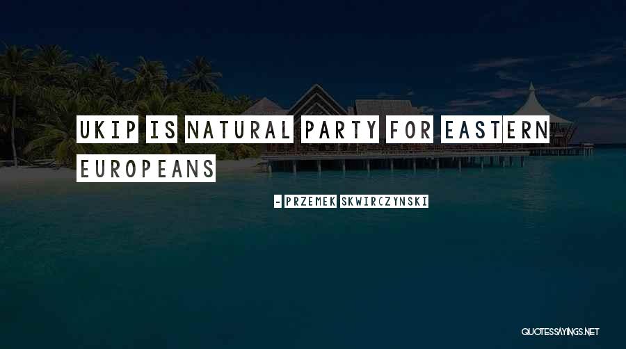 Eastern Quotes By Przemek Skwirczynski Eastern Quotes By Przemek Skwirczynski