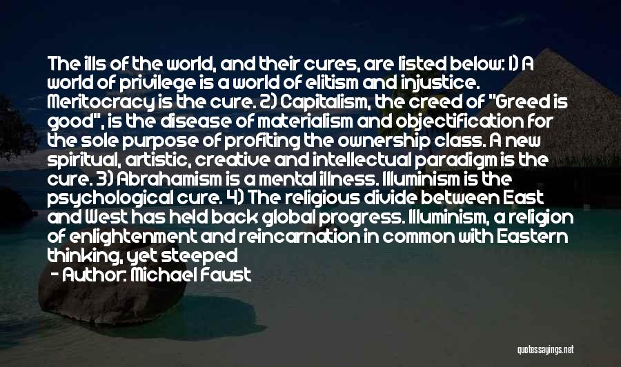Eastern Spiritual Quotes By Michael Faust