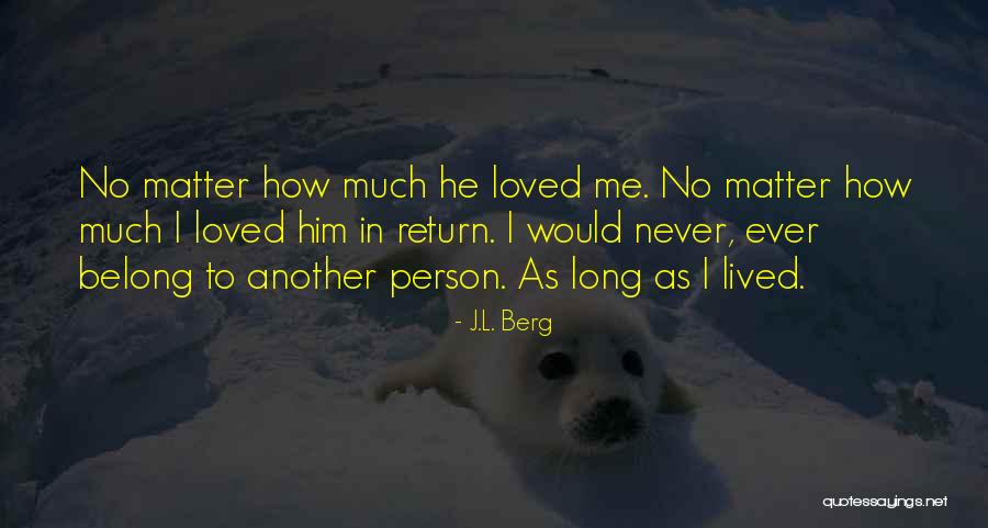 Easternism Quotes By J.L. Berg Easternism Quotes By J.L. Berg