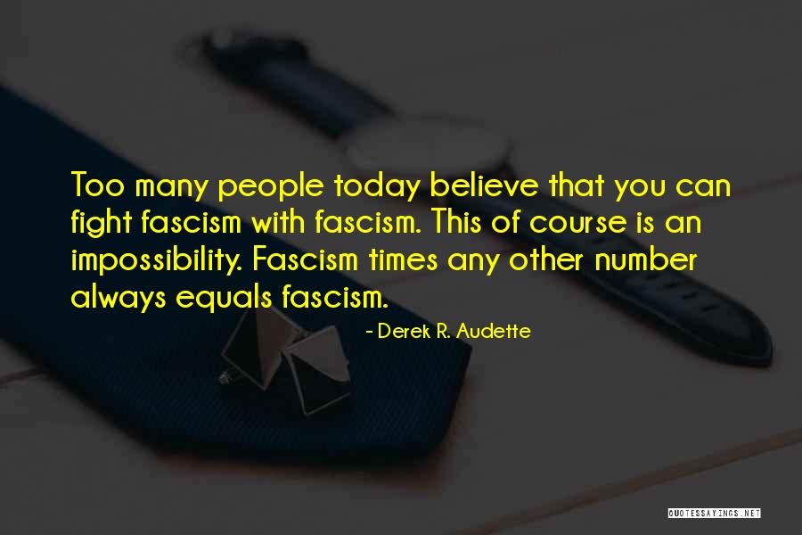 Eastoe Gorge Quotes By Derek R. Audette Eastoe Gorge Quotes By Derek R. Audette