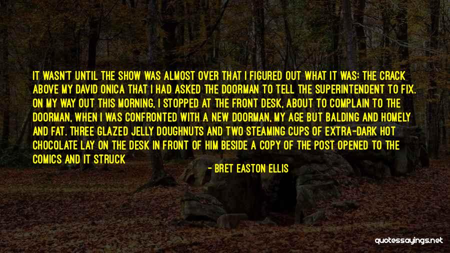 Easton Ellis American Psycho Quotes By Bret Easton Ellis Easton Ellis American Psycho Quotes By Bret Easton Ellis