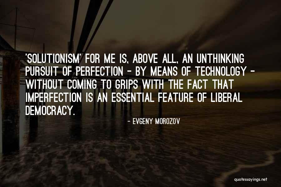 Eastons Coach Quotes By Evgeny Morozov Eastons Coach Quotes By Evgeny Morozov