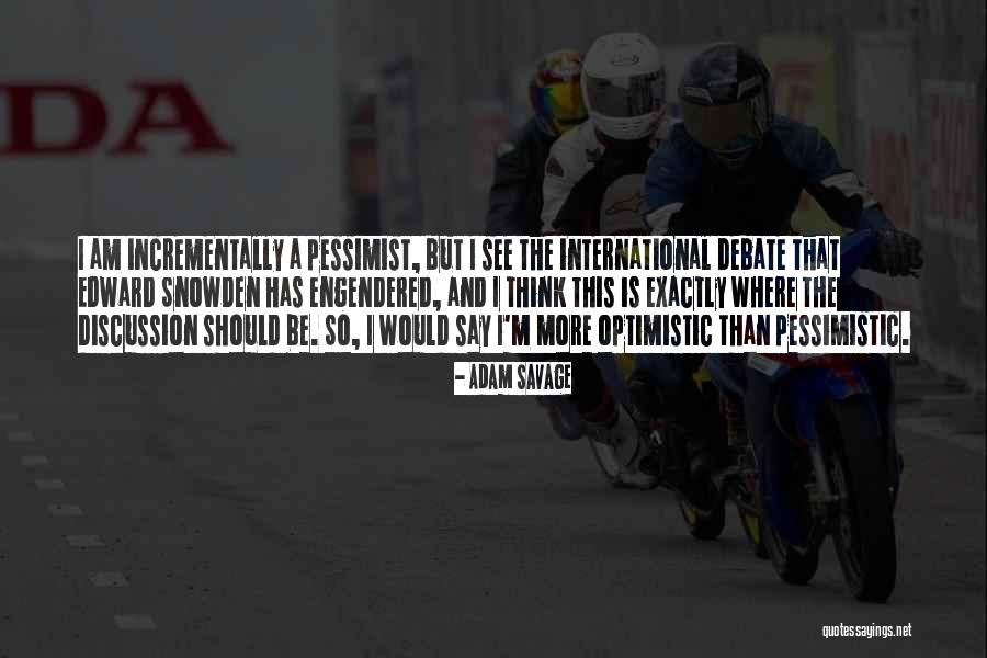 Eastport Quotes By Adam Savage Eastport Quotes By Adam Savage