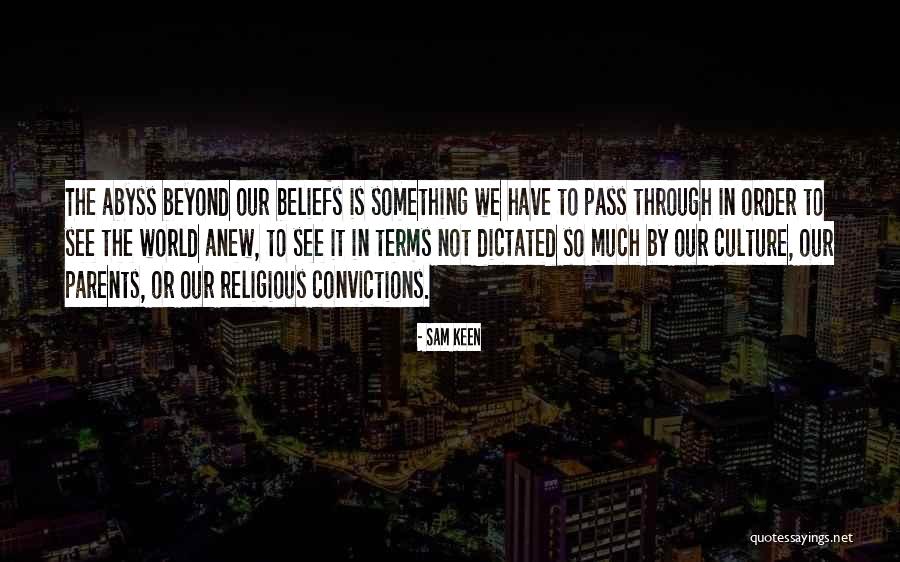 Eastrerbrook Quotes By Sam Keen Eastrerbrook Quotes By Sam Keen