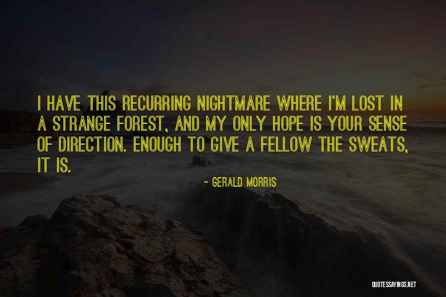 Eastwatch Game Quotes By Gerald Morris Eastwatch Game Quotes By Gerald Morris