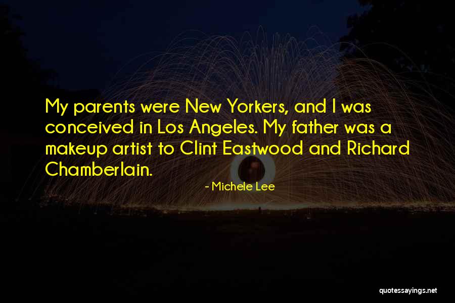 Eastwood Quotes By Michele Lee