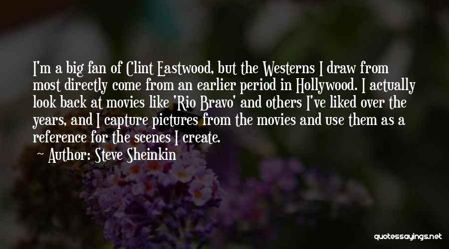 Eastwood Quotes By Steve Sheinkin Eastwood Quotes By Steve Sheinkin