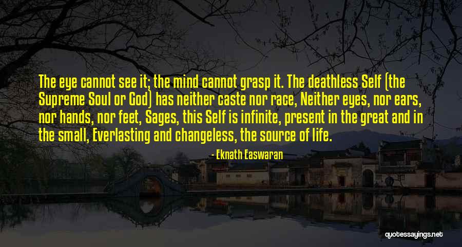 Easwaran Eknath Quotes By Eknath Easwaran Easwaran Eknath Quotes By Eknath Easwaran