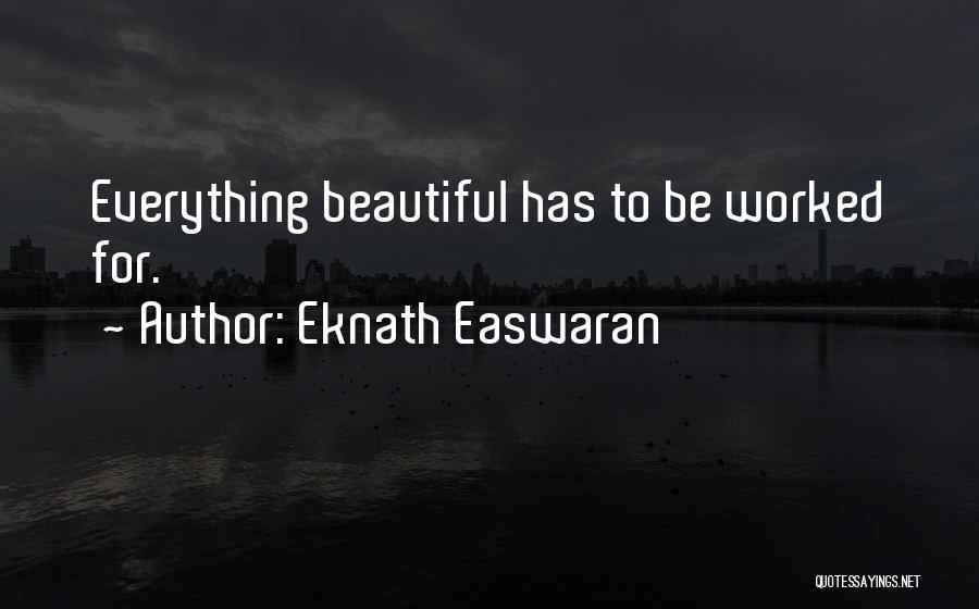 Easwaran Quotes By Eknath Easwaran