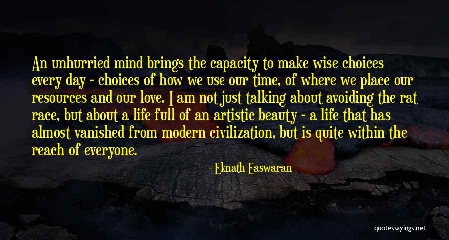 Easwaran Quotes By Eknath Easwaran