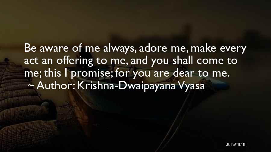 Easwaran Quotes By Krishna-Dwaipayana Vyasa
