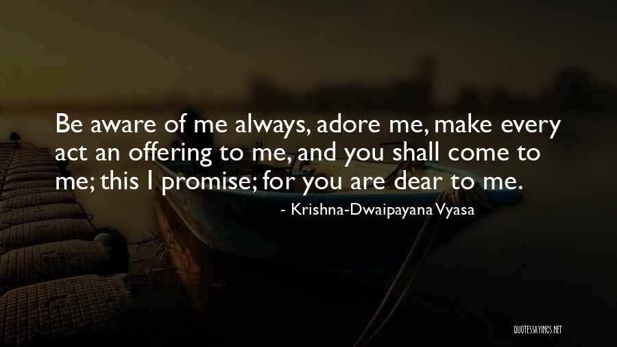 Easwaran Quotes By Krishna-Dwaipayana Vyasa