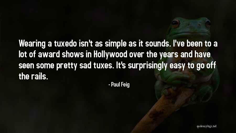 Easy A Quotes By Paul Feig Easy A Quotes By Paul Feig