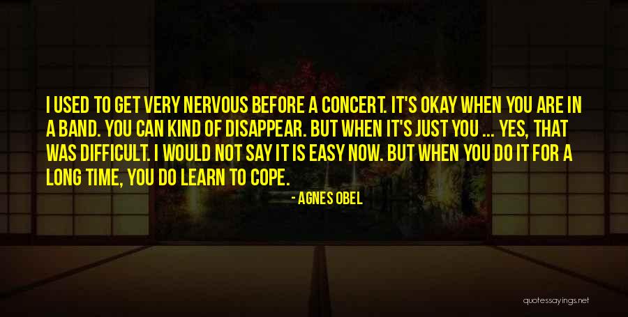 Easy For You To Say Quotes By Agnes Obel Easy For You To Say Quotes By Agnes Obel