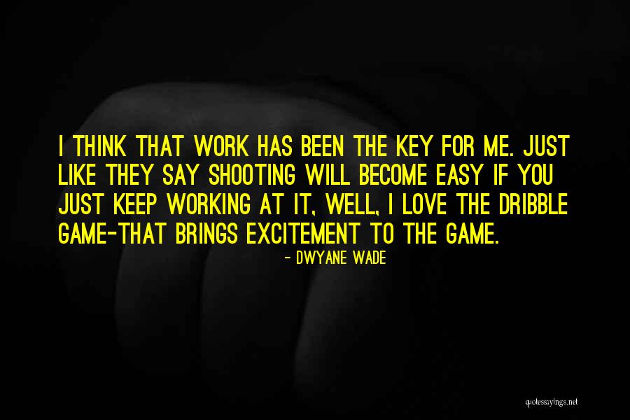 Easy For You To Say Quotes By Dwyane Wade Easy For You To Say Quotes By Dwyane Wade