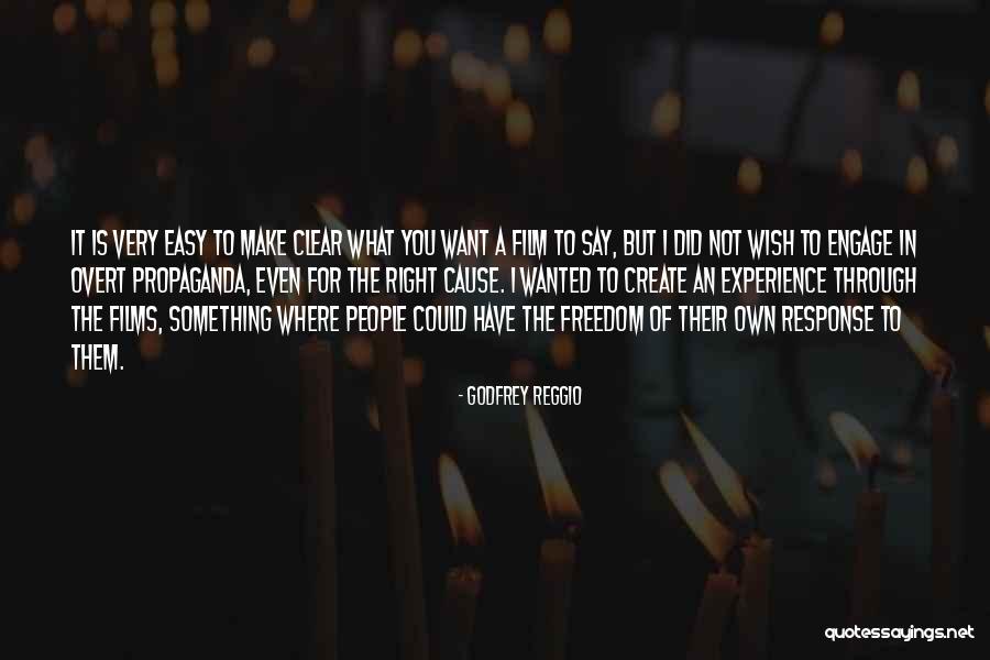 Easy For You To Say Quotes By Godfrey Reggio Easy For You To Say Quotes By Godfrey Reggio