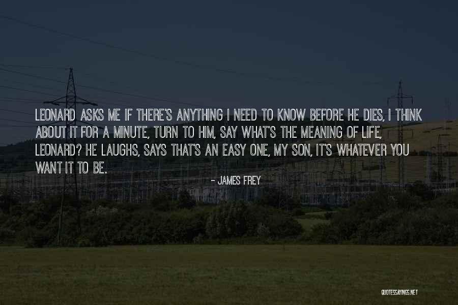 Easy For You To Say Quotes By James Frey Easy For You To Say Quotes By James Frey
